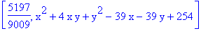 [5197/9009, x^2+4*x*y+y^2-39*x-39*y+254]